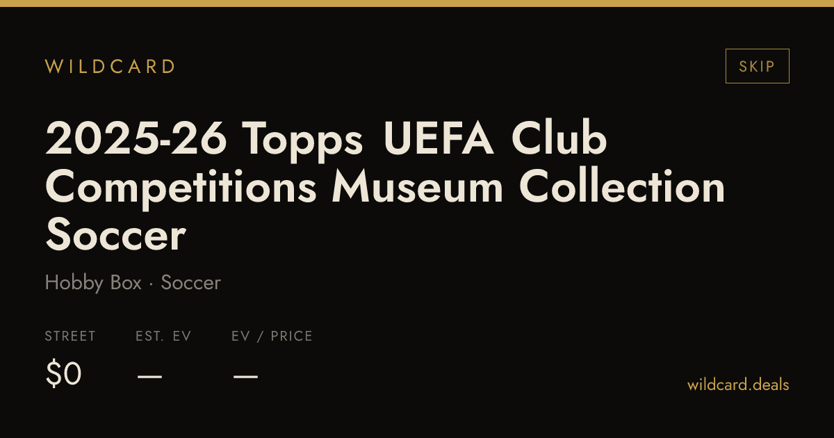 2025-26 Topps UEFA Club Competitions Museum Collection Soccer Hobby Box box